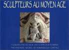 Sculpteurs au Moyen Age : L'Univers fantastique des chapiteaux romans (anglais/français). Berghmans Alain  Bussac Eric de