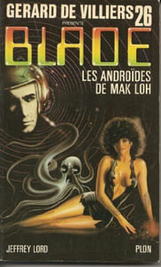 Blade 26 : Les androides de Mak Loh