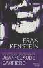 Frankenstein - tome 5 Frankenstein rôde - tome 6 La Cave de Frankenstein. Becker Benoit