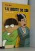 La Route de Soi (Hutch Owen T4). 