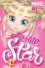 Lolita Star 4 : Un groupe du tonnerre. Marilou Addison