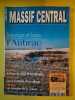 Massif Cantral Le Magazine Du Patrimoine Nº 31 / Janvier-Février 1999. 