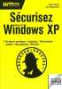 Sécurisez Windows XP. Saury Jean-Georges  Caicoya Sylvain