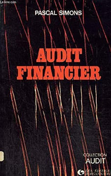L'audit financier. Simons Pascal