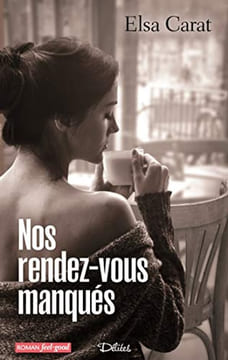 NOS RENDEZ-VOUS MANQUES. Carat Elsa