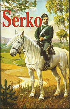 Serko : Vrai-faux roman. Gouraud Jean-Louis
