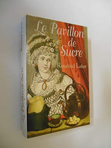 Le Pavillon De Sucre