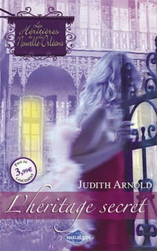 L'héritage secret. Arnold Judith