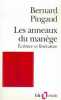 Les Anneaux du manège: Écriture et littérature. Pingaud Bernard