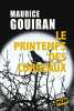 Le printemps des corbeaux. Gouiran Maurice