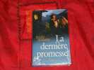 La dernière promesse. Sussman Ellen