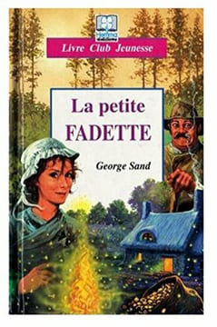 La Petite Fadette. Georges Sand Hemma Marcel Laverdet