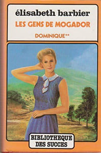 Dominique tome 2 (Les Gens de Mogador)