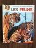 Les felins. FRANCOIS DE LA GRANGE