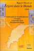 Rapport moral sur l'argent dans le monde 1999. AEF