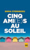Cinq amies au soleil. 