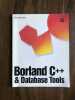 Borland C++ & Database Tools. 