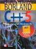 Borland C++ version 5. Leblanc Gérard