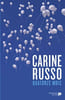 Quatorze mois. Russo Carine