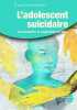 L'adolescent suicidaire. Bedwani Nagy Charles  Jeammet Philippe