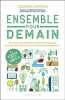 Ensemble pour demain. Laurence Lafiteau  Denis Cheissoux