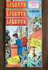 Lisette (Cendrine à Exajir) N°38 - 23 septembre 1962 (Cendrine) N°42 - 21 octobre (Cendrine) N° 50 - 10 décembre 1961. 
