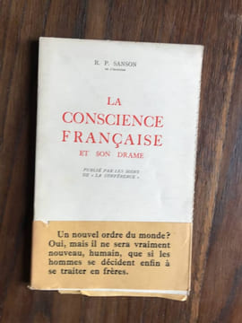 La conscience française et son drame. R. P. SANSON