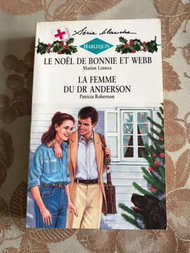 Le Noël de Bonnie et Webb (Harlequin). Lennox Marion Robertson Patricia