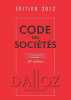 Code des sociétés 2012 commenté - 28e éd.: Codes Dalloz Professionnels. Valuet Jean-Paul  Lienhard Alain  Pisoni Pascal