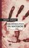 Balivernes pour un massacre: Terminus Lille-Flandres. Barrot Pierre