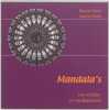 Mandala's: een schilder- en meditatieboek. Schmidt A.  Kluth R.  Keizer H.P