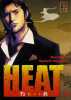 Heat Tome 4. Buronson  Ikegami Ryoichi  Roy Alain  Kasai Kinuko