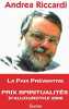 La paix préventive : Raisons d'espérer dans un monde de conflits. Riccardi Andrea  Barbacci Christine