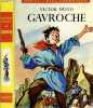 Gavroche. Victor Hugo
