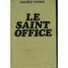 Le Saint Office. Rheims Maurice