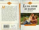 Le fol espoir de madison. Stella Bagwell