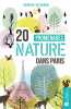 20 promenades nature dans Paris. FETERMAN Georges