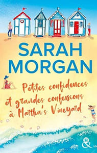 Petites confidences et grandes confessions à Martha's Vineyard: Découvrez "Mariage sous les flocons" la nouvelle romance de Noël de Sarah Morgan
