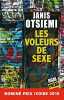 Les voleurs de sexe. Otsiemi Janis