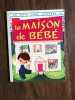 Un petit livre d'argent 124 - la maison de bébé. 
