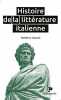 Histoire de la litt&eacute;rature italienne. Gutleben Muriel