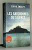 Les gardiennes du silence. Sophie Endelys