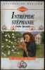 Intrépide Stéphanie La valée des Orchidées. 