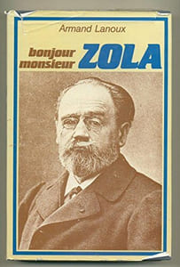 Bonjour Monsieur Zola