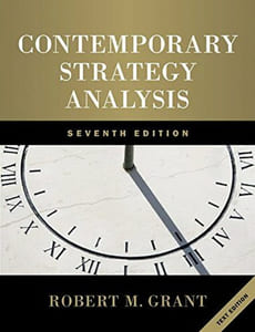 Contemporary Strategy Analysis: Text Only