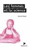 Les Femmes et la Science. Chazal Gérard