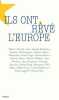 Ils ont rêvé l'Europe. Demenet Philippe