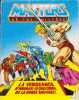 Masters of the Universe : La Vengeance d'Hordak Le Chef Cruel de la Horde Sauvage. 