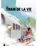 Le train de la vie - les rites de passage. Inse van Rossom