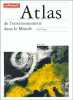 Atlas de l'environnement dans le monde N°2. Seager  Joni